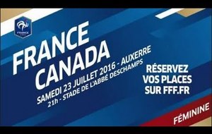 Foot Féminin : France-Canada (amical à Auxerre le 23 Juillet 2016)